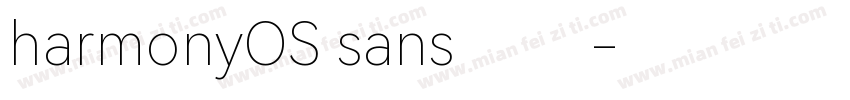 harmonyOS sans 中文字体转换